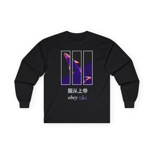 Long Sleeve: Obey God
